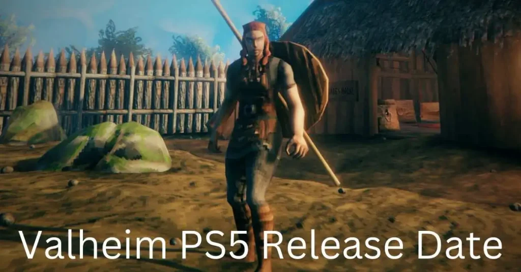 Valheim PS5 Release Date