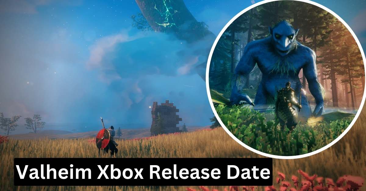 Valheim's Release Date for Xbox One and Xbox One X GameInnovative