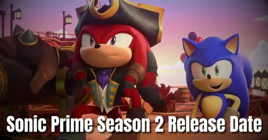 Sonic Prime Season 2 Release Date