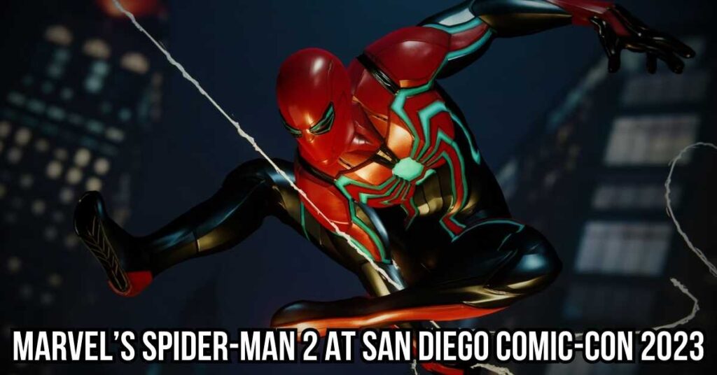 Marvel’s Spider-Man 2 at San Diego Comic-Con 2023