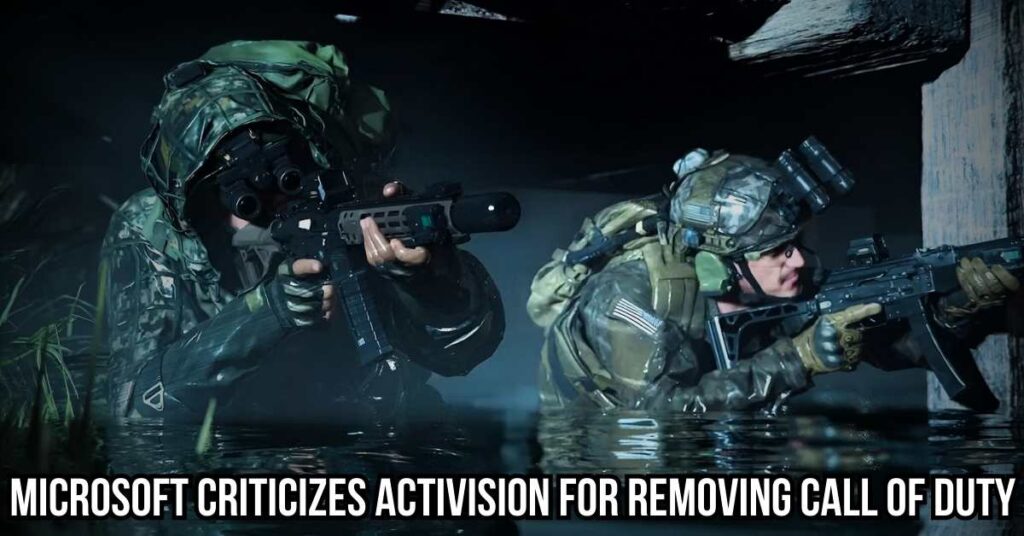 Microsoft Criticizes Activision for Removing Call of Duty